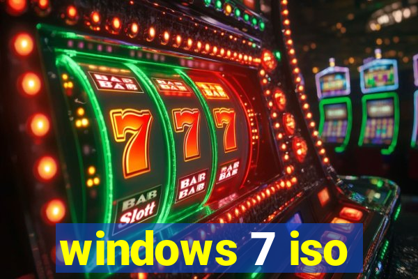 windows 7 iso